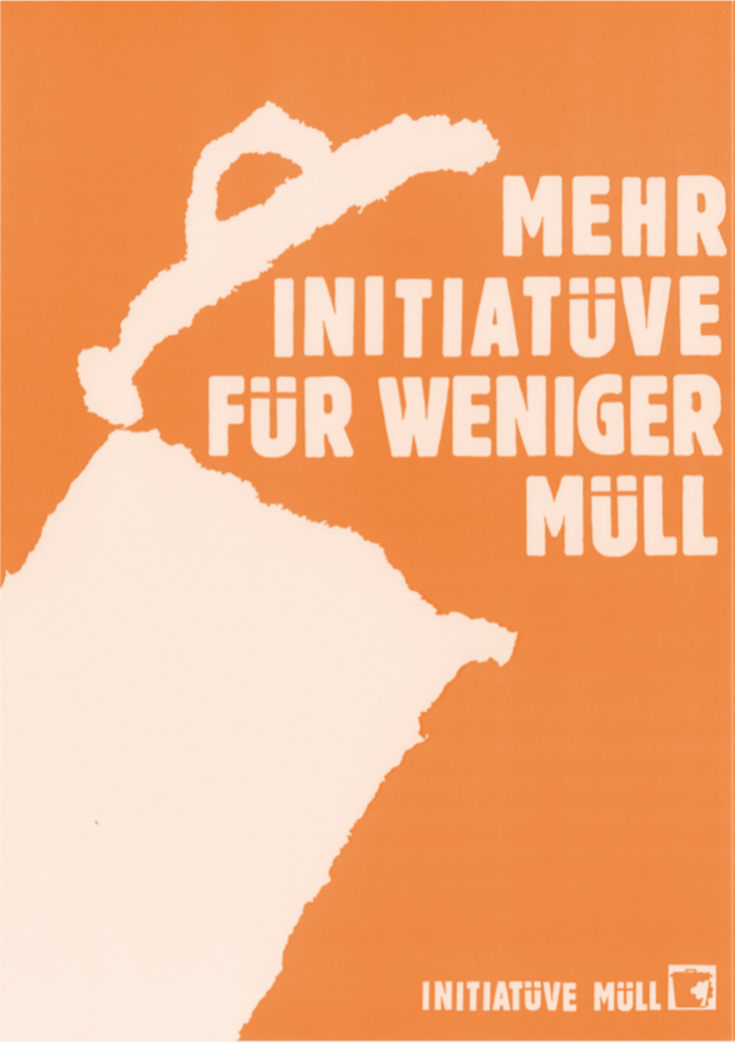 Plakat "Mehr Initiative für weniger Müll"